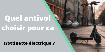Anti Vol pour Vélo et Trottinette Electrique - Sécurisé
